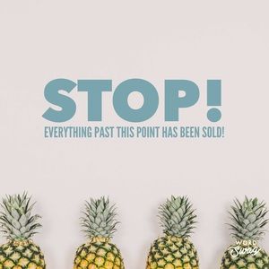 Everything past this point has sold!